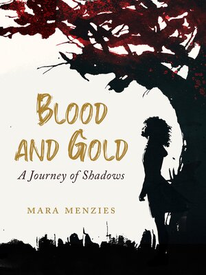 cover image of Blood and Gold